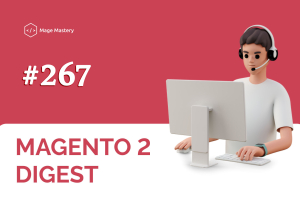 Magento 2 Tech Digest #267