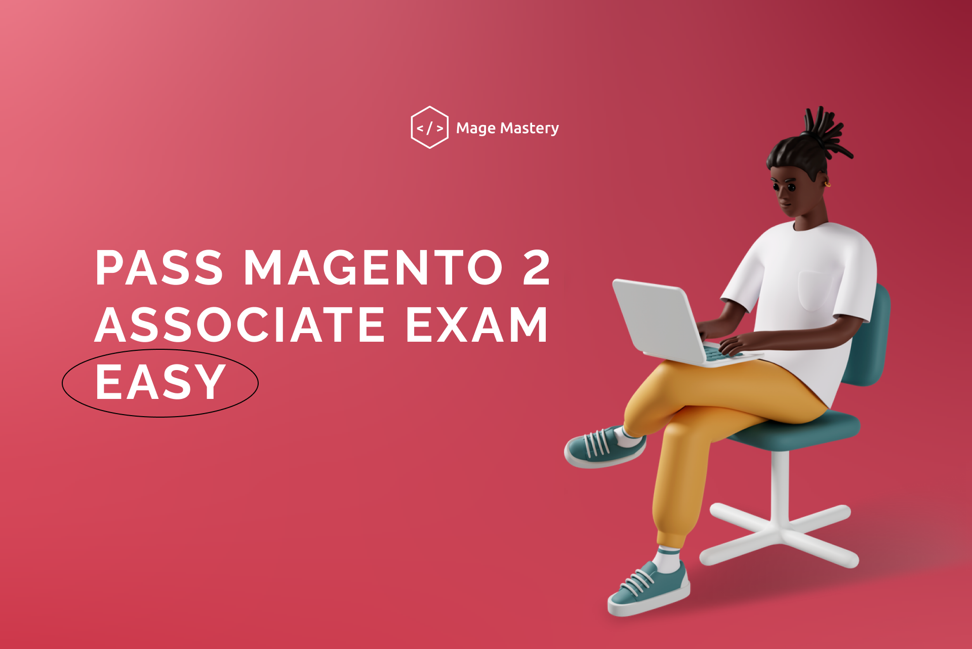 Do you want to pass Magento 2 Associate Exam?