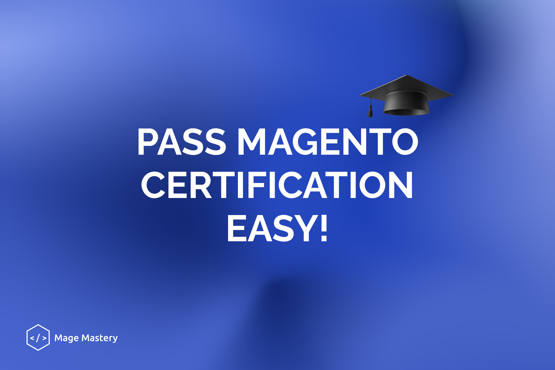 How to get Magento certification?