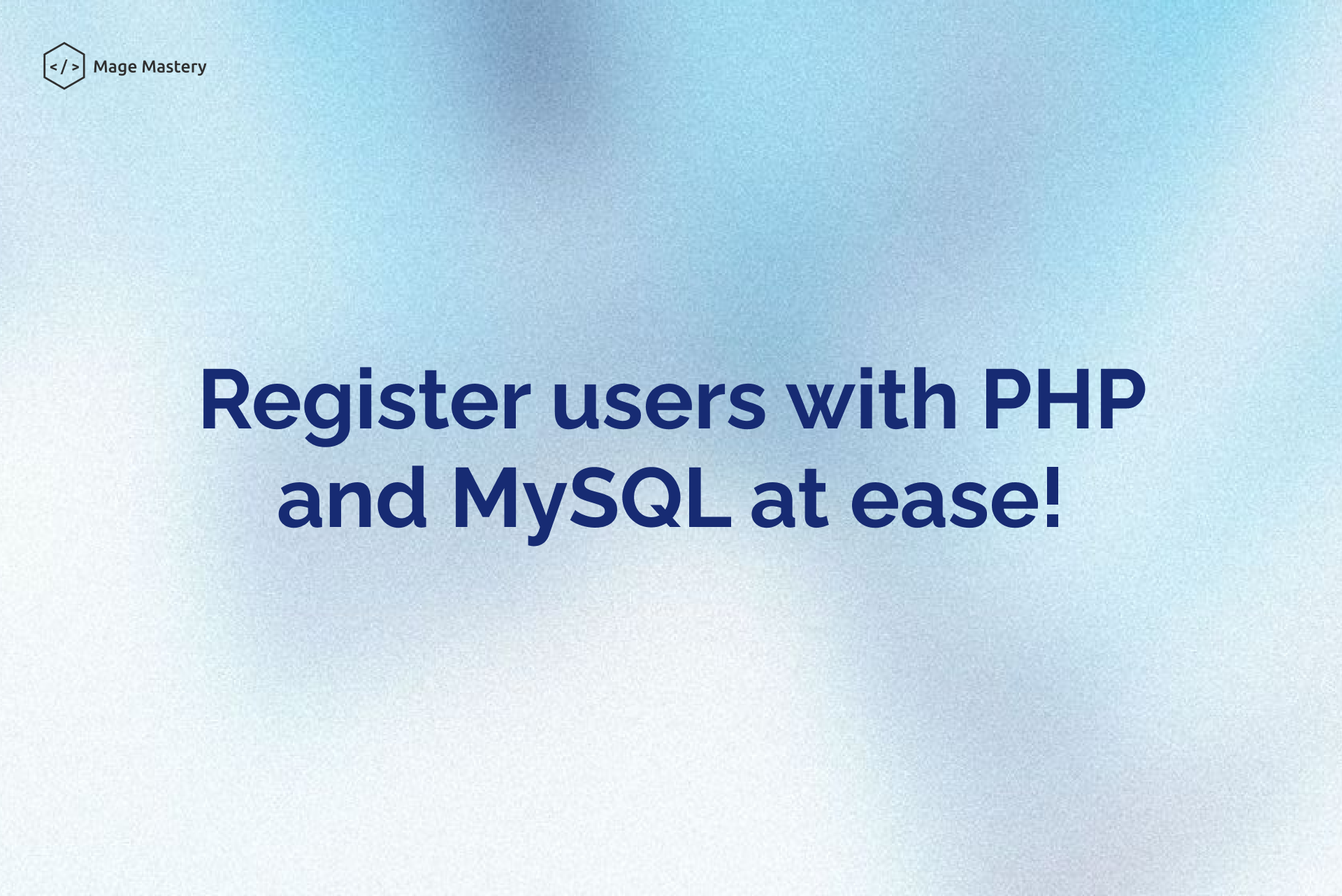 How to register users with PHP and MySQL?