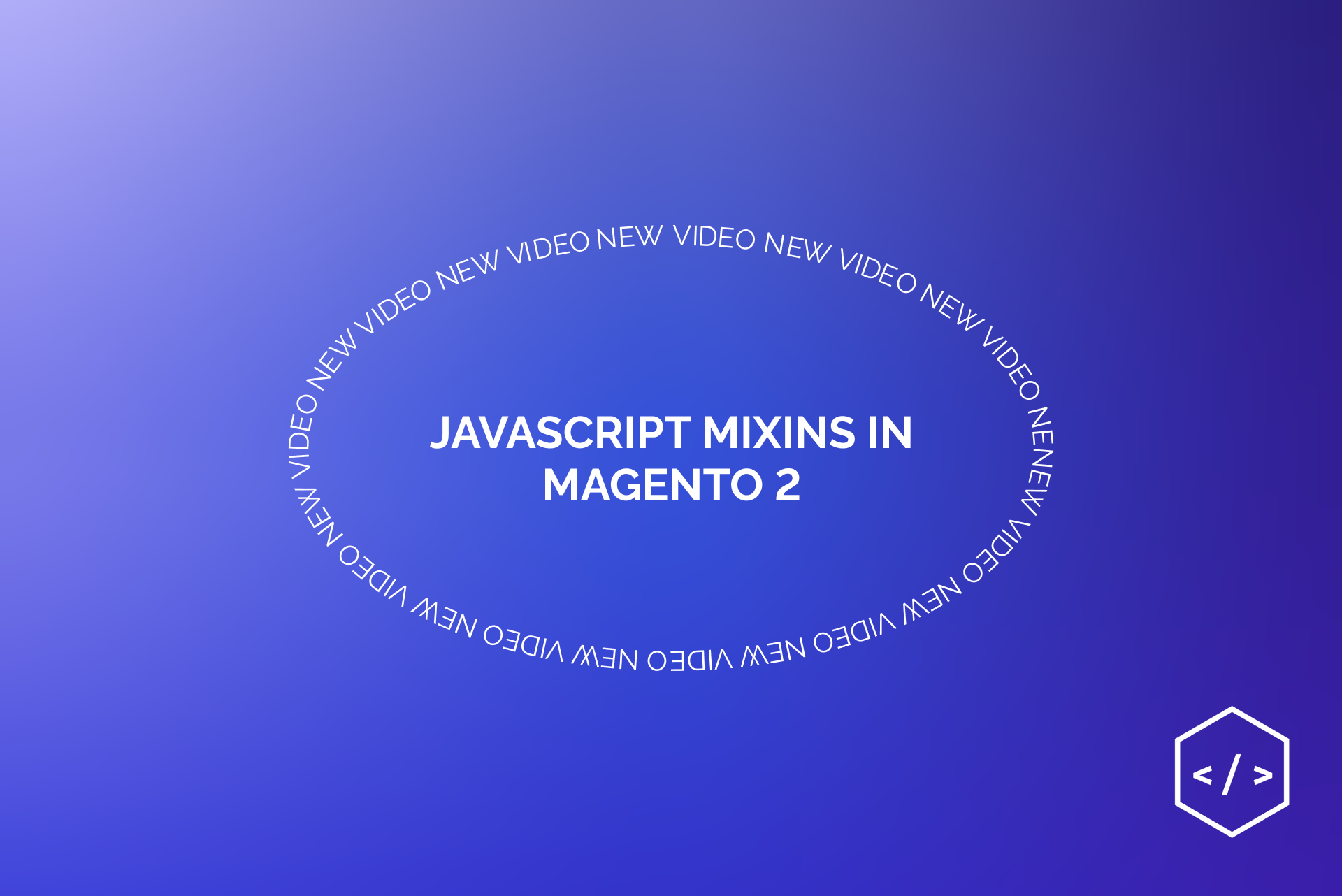 JavaScript Mixins in Magento 2