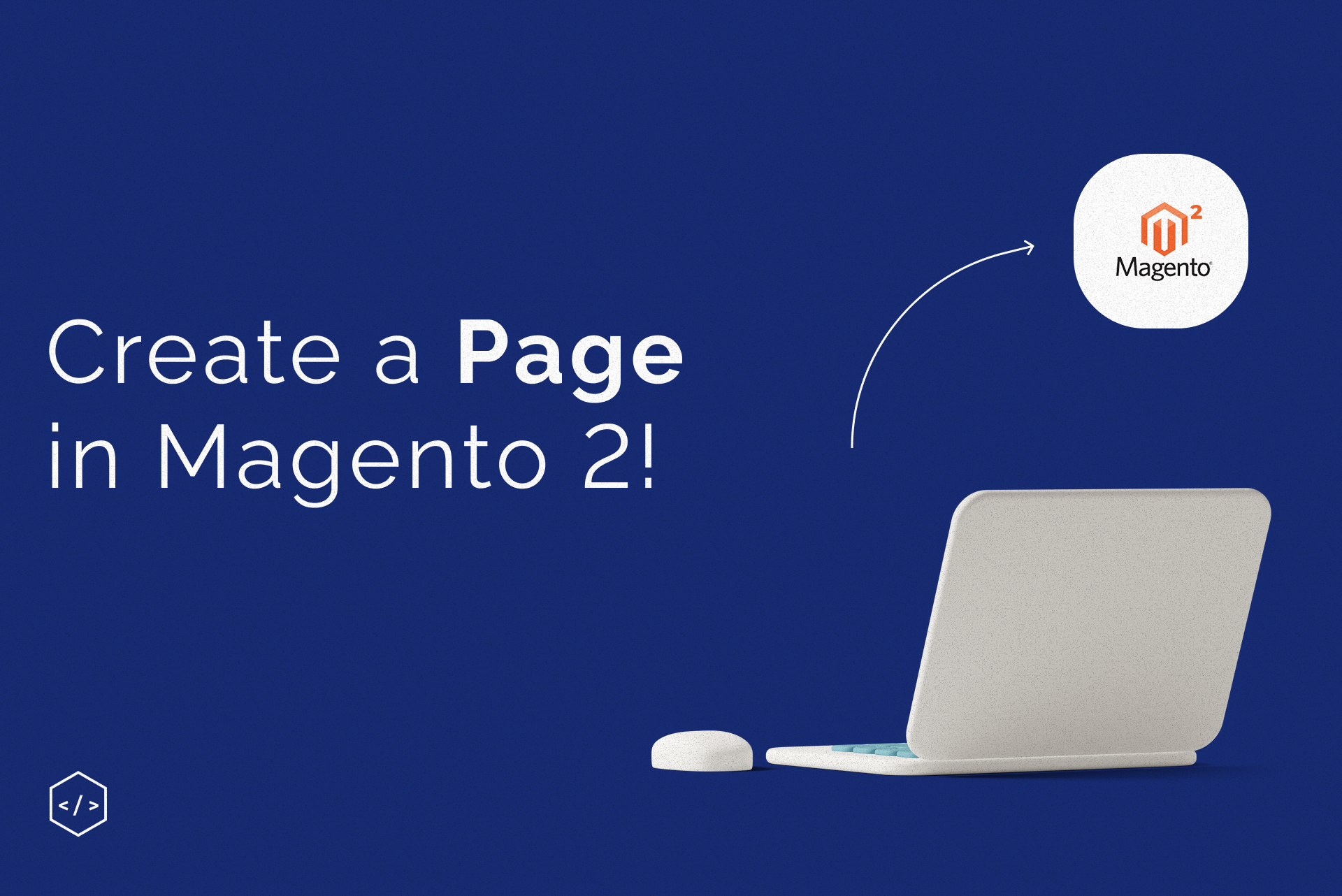 How to create a page in Magento 2 admin?