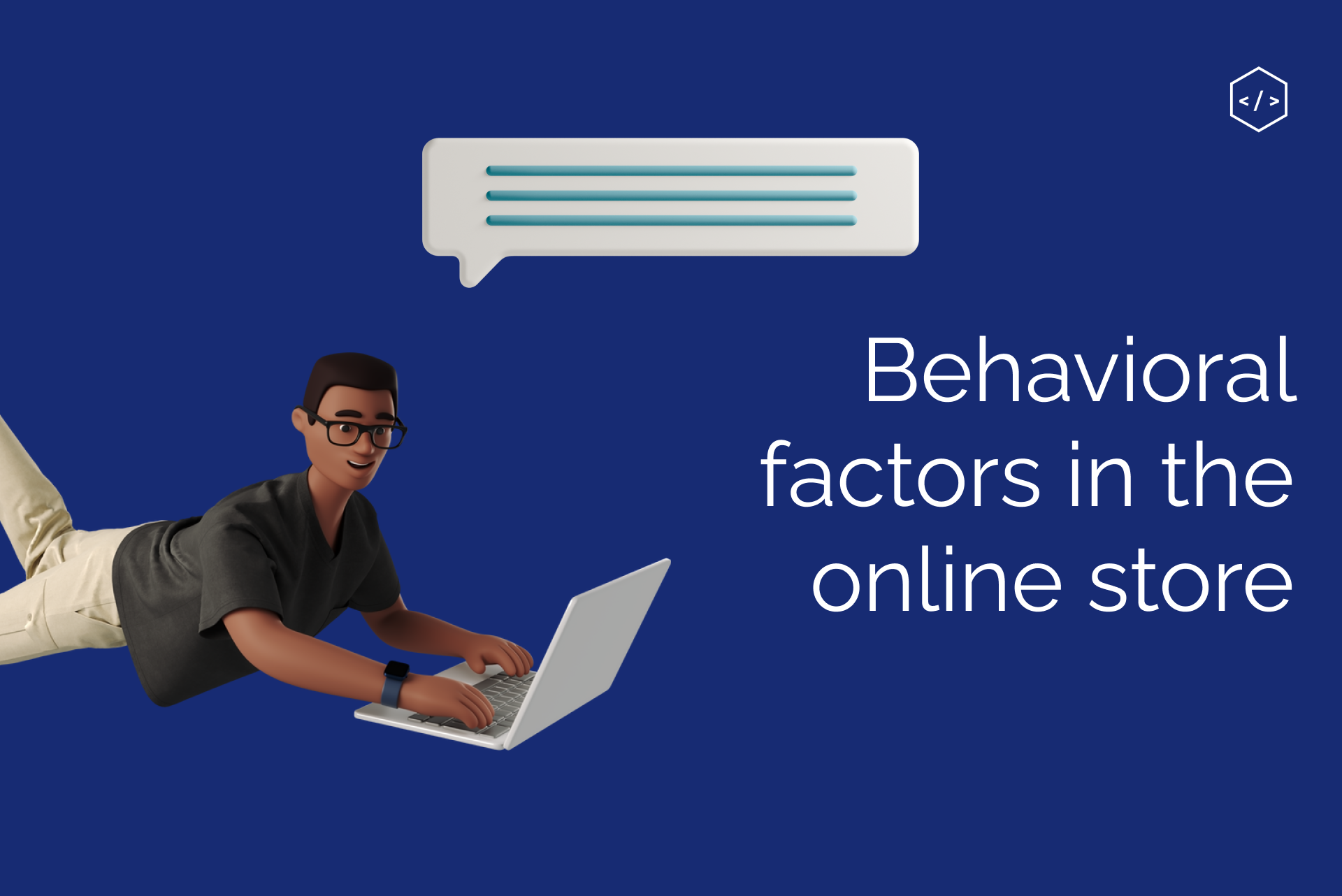 What are site behavioral factors?