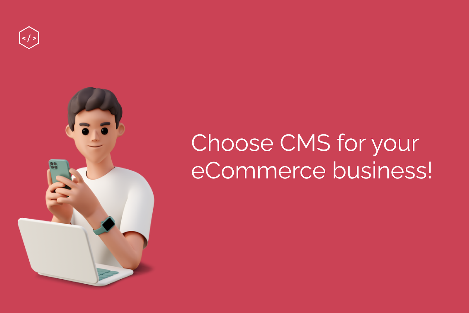 How to choose a CMS for an online store