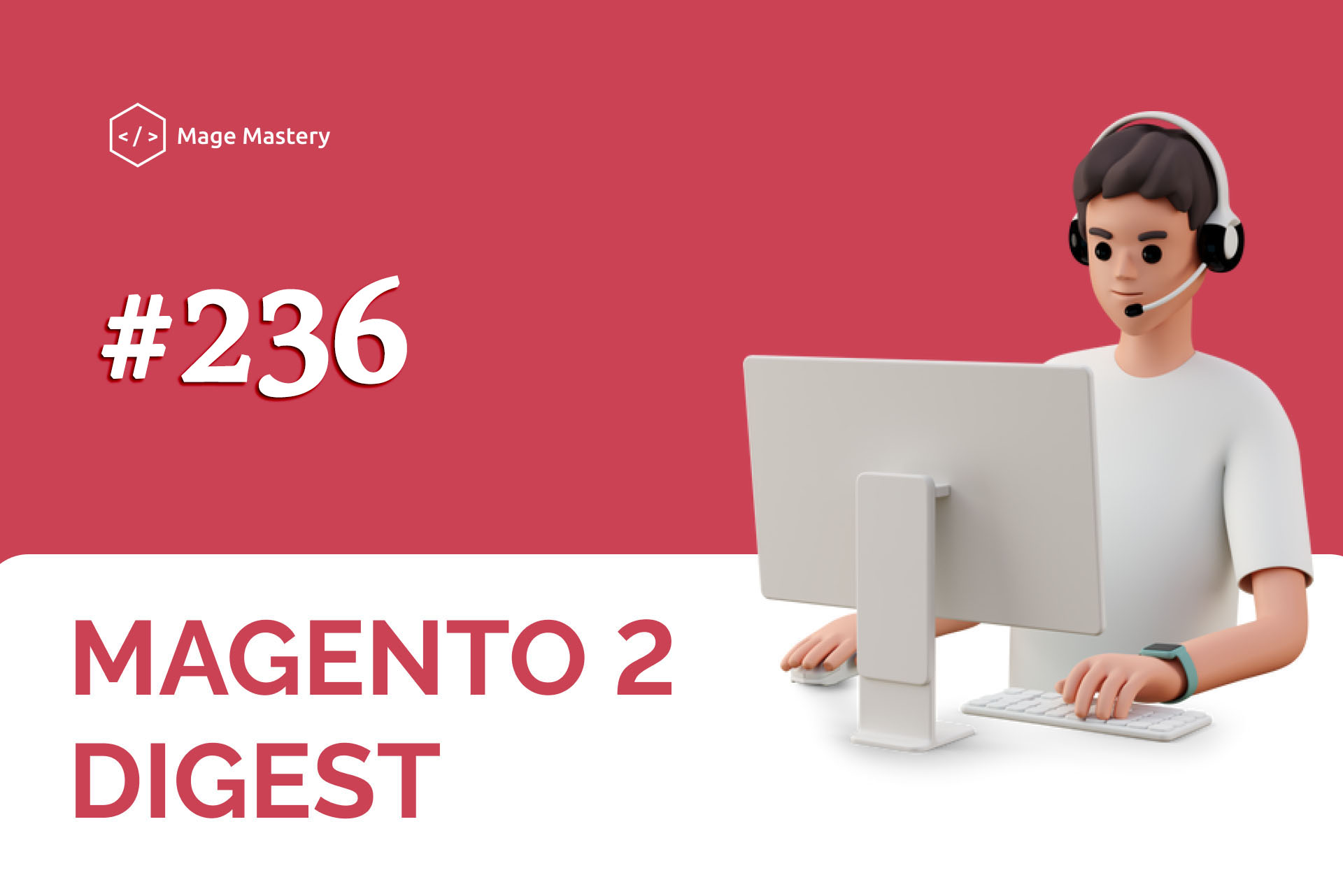 Magento 2 Tech Digest #236