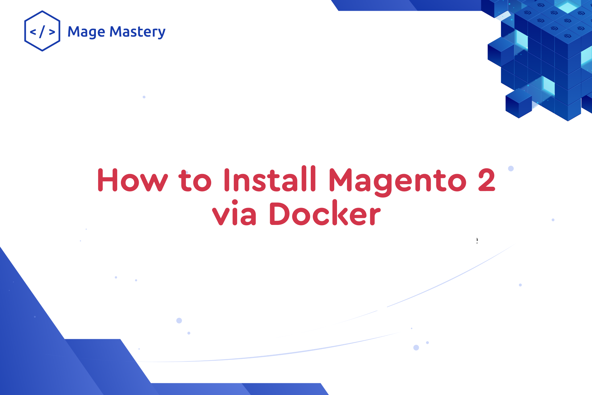 [Video] How to Install Magento 2 via Docker