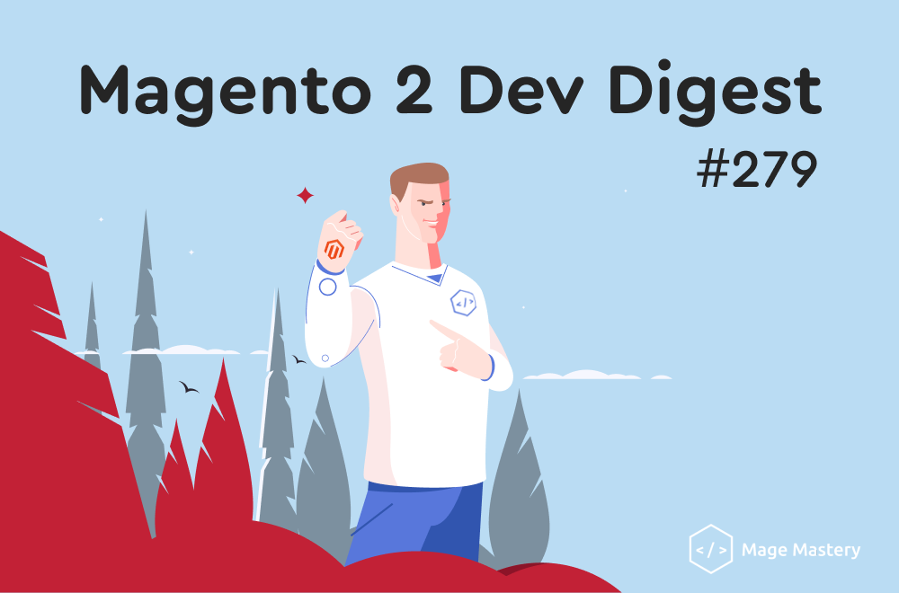 Magento 2 Tech Digest #279