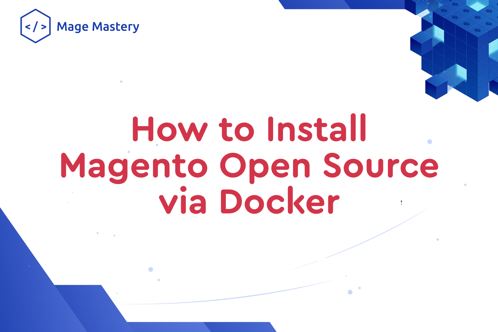 How I Install Magento 2 Open Source via Docker