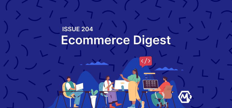 eCommerce Digest #204