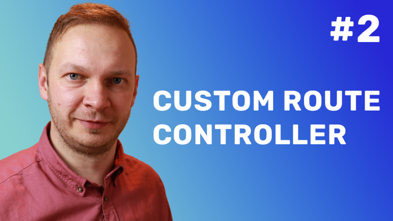 Day 2: Add Custom Route & Controller in Magento 2